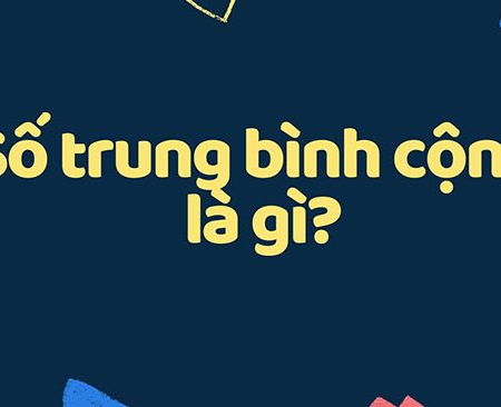 Các dạng bài toán về tính trung bình cộng lớp 4